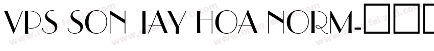 VPS Son Tay Hoa Norm字体转换